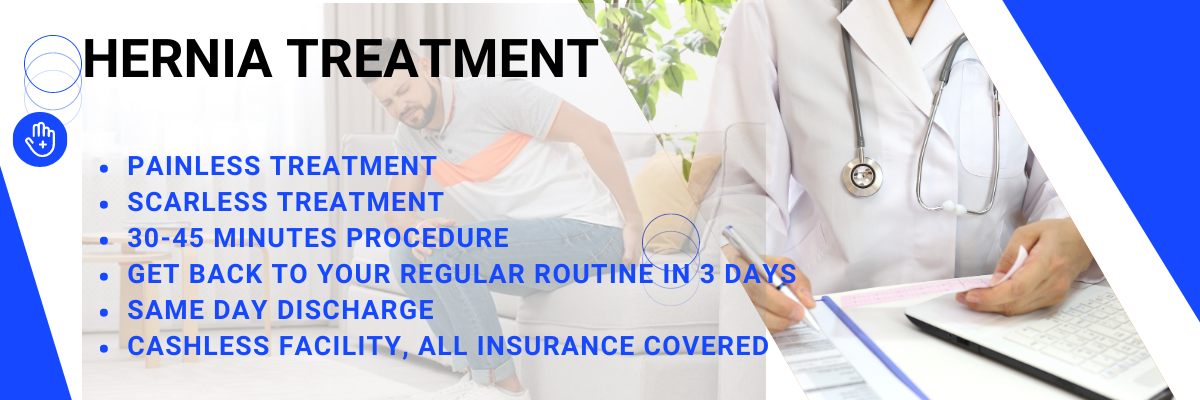 Painless Treatment Scarless Treatment 30-45 Minutes Procedure Get Back To Your Regular Routine in 3 Days Same day discharge Cashless Facility, All Insurance Covered (2)
